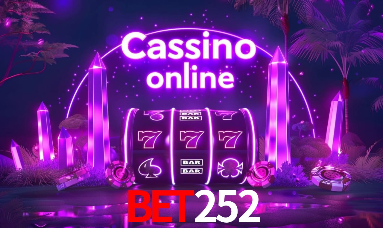 Casino Ao Vivo bet252